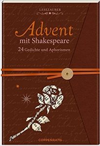 https://www.amazon.de/Briefbuch-Advent-Shakespeare-Gedichte-Aphorismen/dp/3649624974/ref=sr_1_1?ie=UTF8&qid=1515767460&sr=8-1&keywords=advent+mit+shakespeare